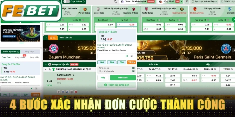 Thể Thao Febet - Sân Chơi Xanh Chín Cá Cược Thả Ga 5 4 bước xác nhận đơn cược thành công nhanh chóng