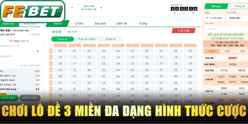 Chơi lô đề 3 miền đa dạng hình thức cược