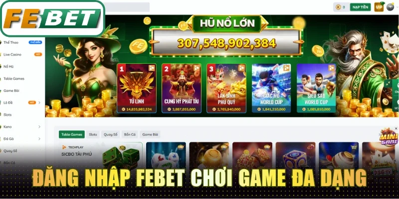 Đăng nhập Febet chơi game đa dạng mỗi ngày