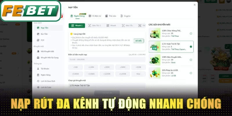 Nạp rút đa kênh xét duyệt tự động nhanh chóng