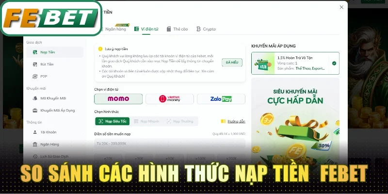 Nạp Tiền Febet - Cập Nhật Quy Trình Chuẩn Cấp Vốn Nhanh 3 So sánh nhanh các hình thức nạp tiền tại Febet